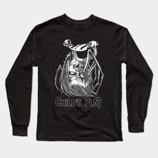 Child's Play Long Sleeve T-Shirt